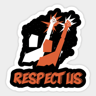 RESPECT US ✪ Black Lives MATTER Sticker